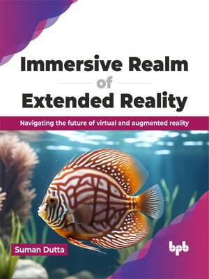 cover image of Immersive Realm of Extended Reality
